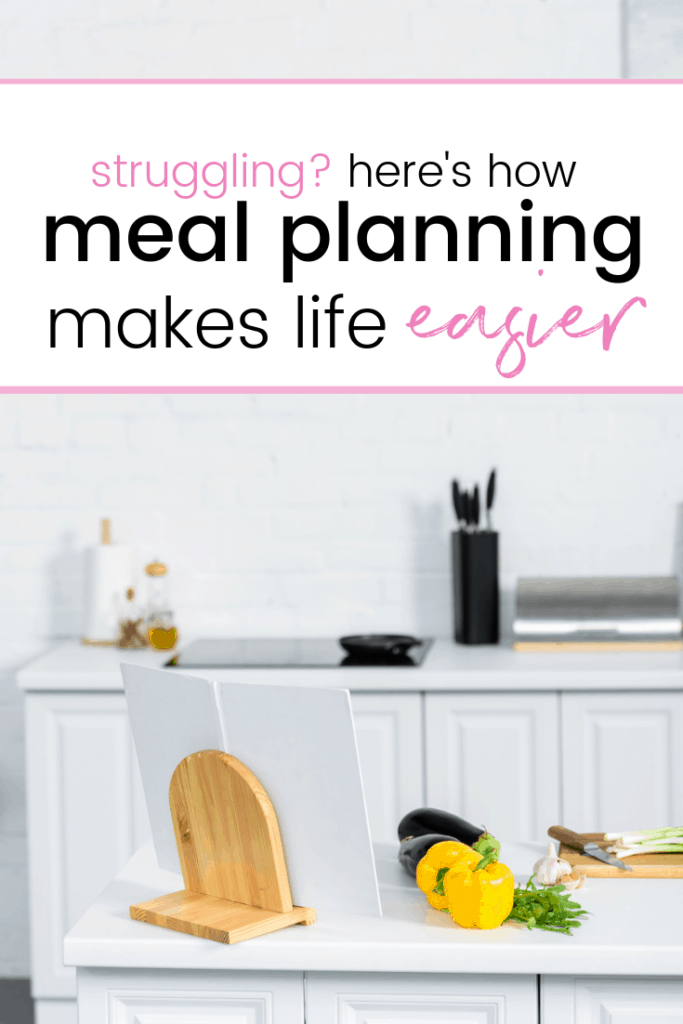 meal planning life hack and how it makes life easier for a smooth week
