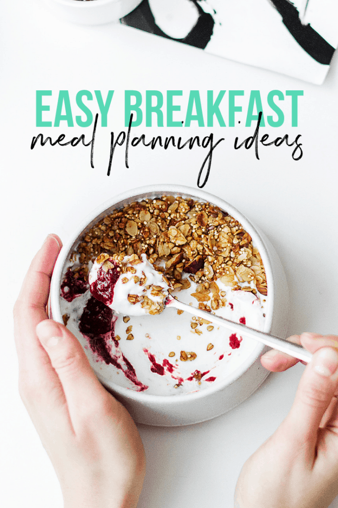 easy breakfast meal planning ideas