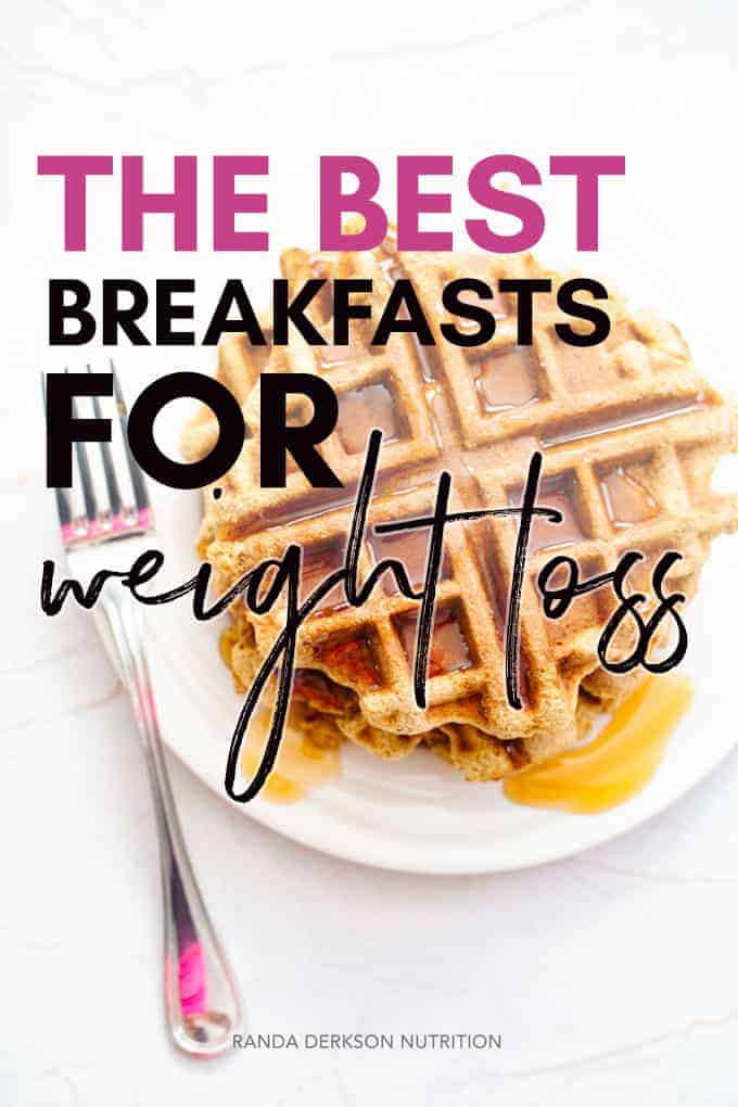 best breakfasts for weight loss