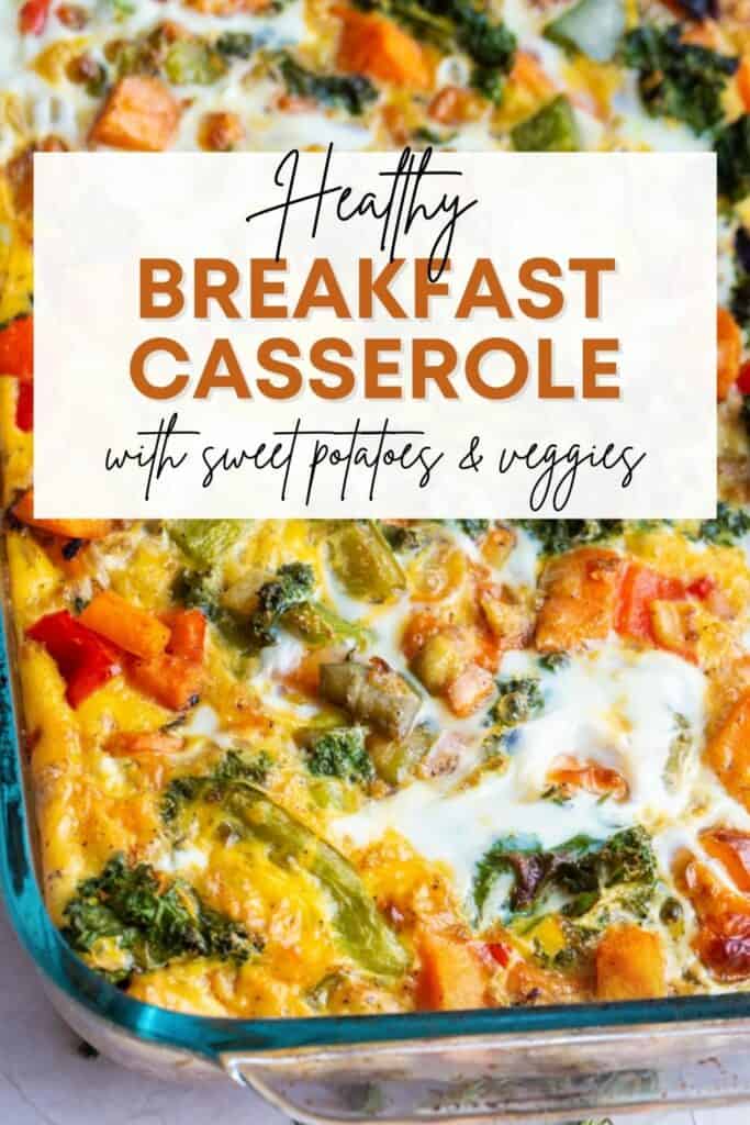Healthy Breakfast Casserole