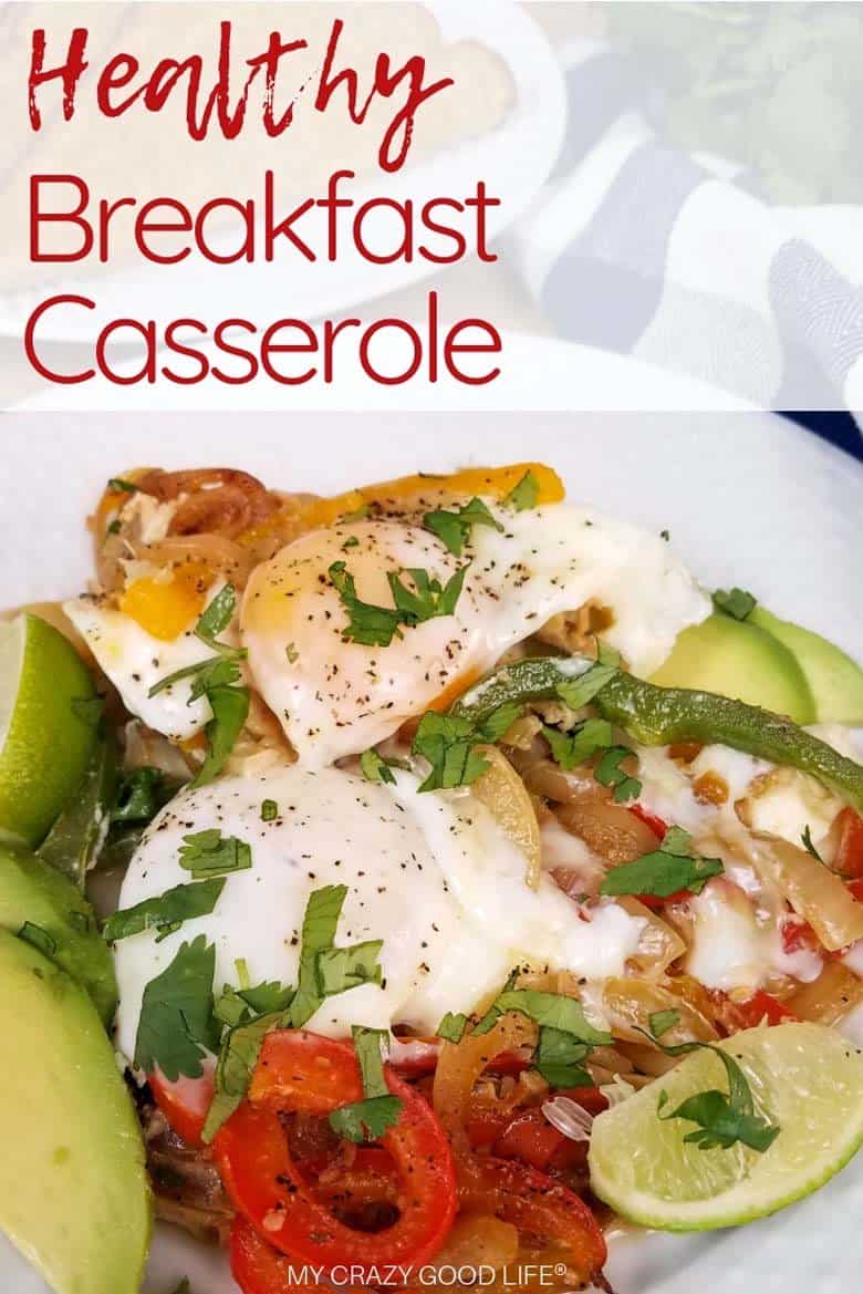 fajita breakfast casserole