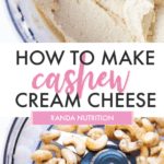 how to make cashew cream cheese