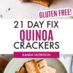 21 day fix quinoa crackers