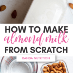 how to make almond milk from scratch