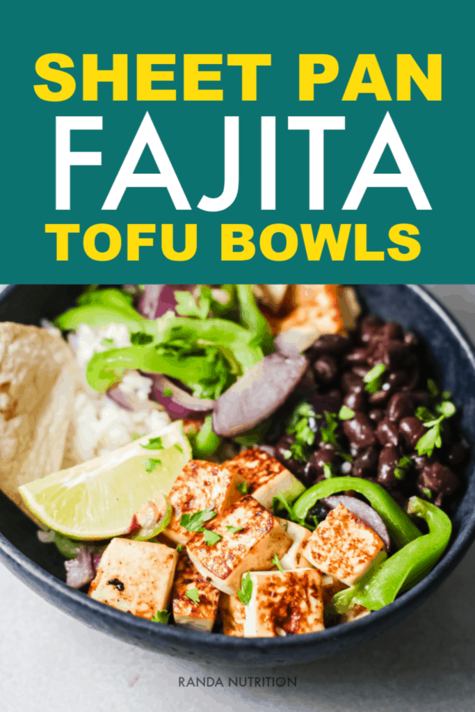 fajita tofu bowls recipe
