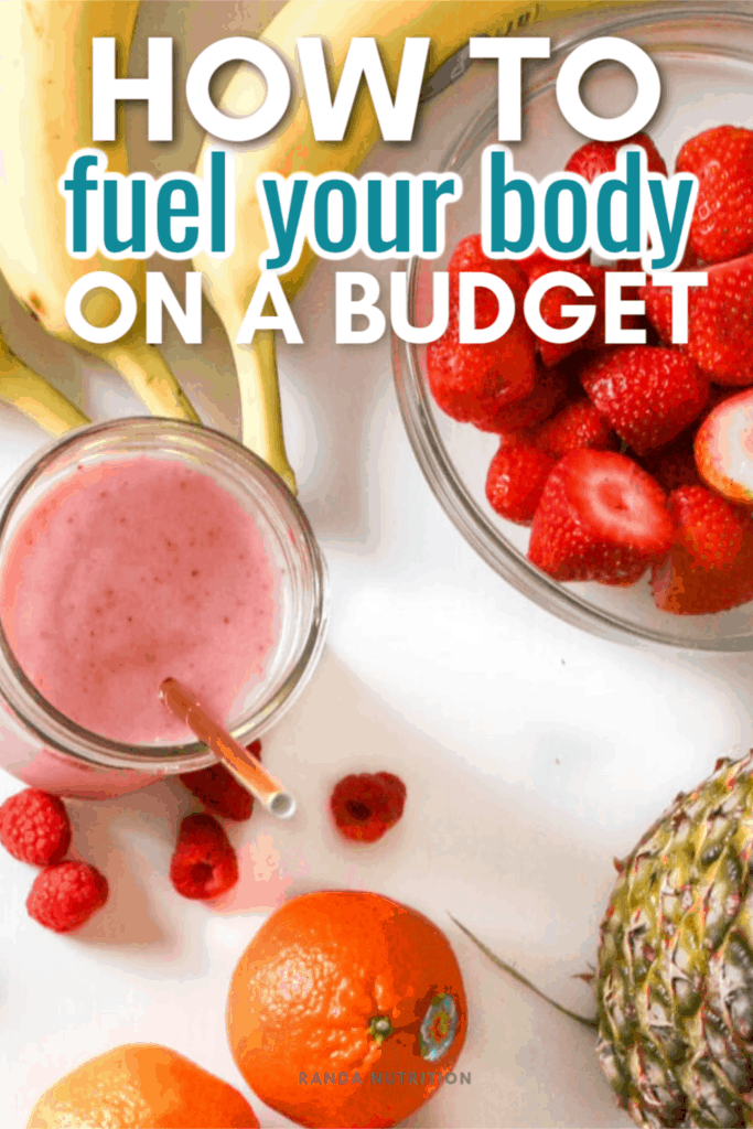 Fuel Your Body on a Budget