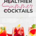 healthy summer cocktails