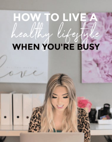 healthy lifestyle when you're busy