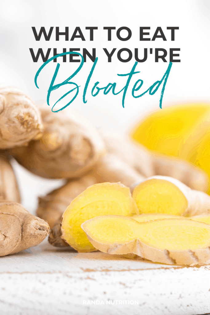 what to eat when you're bloated