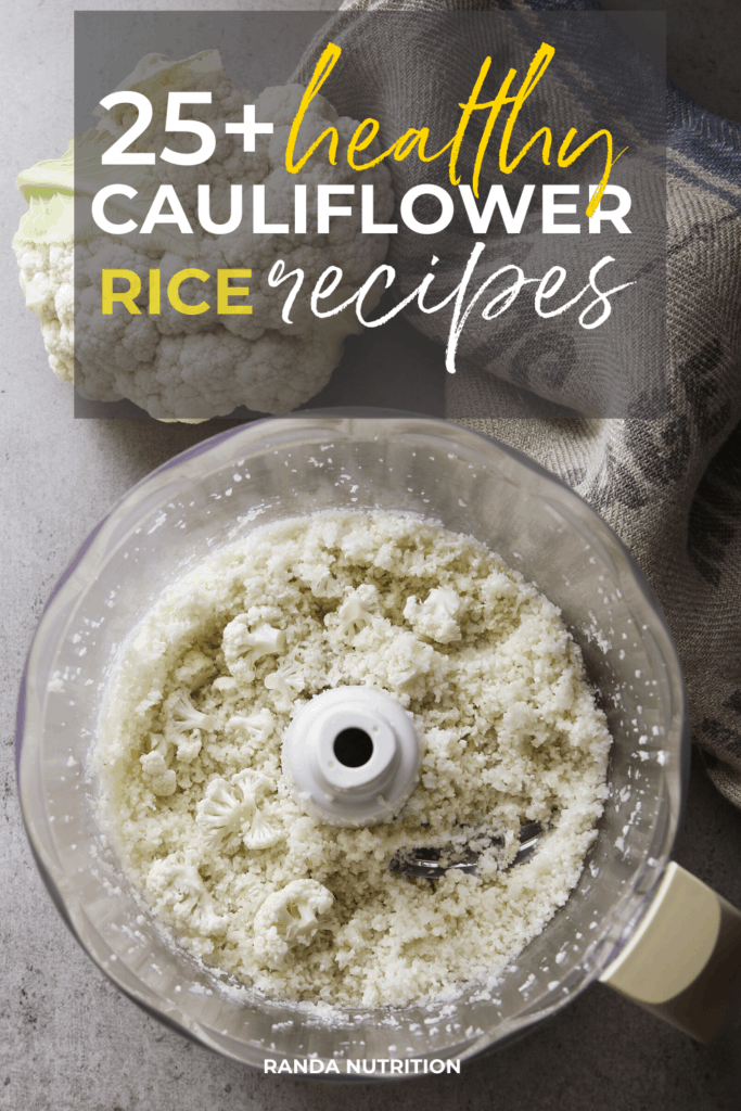 25+ Easy Healthy Cauliflower Rice Recipes