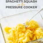 pressure cooker spaghetti squash