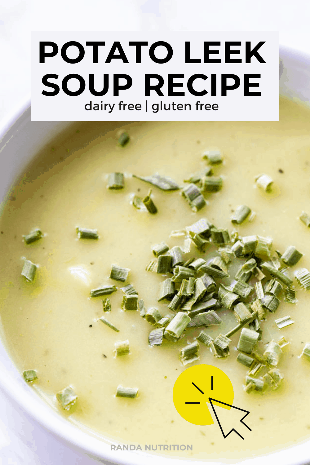 How To Make Dairy-Free Potato Leek Soup | Randa Nutrition