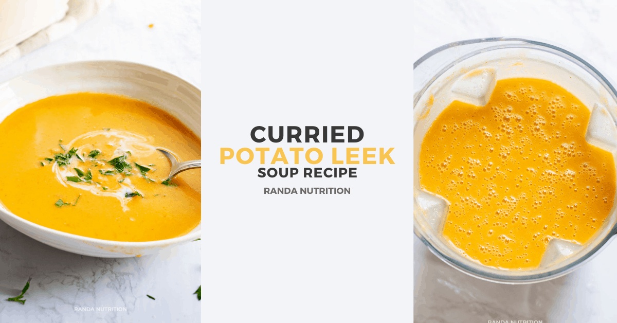 Red Curry Potato Leek Soup | Randa Nutrition