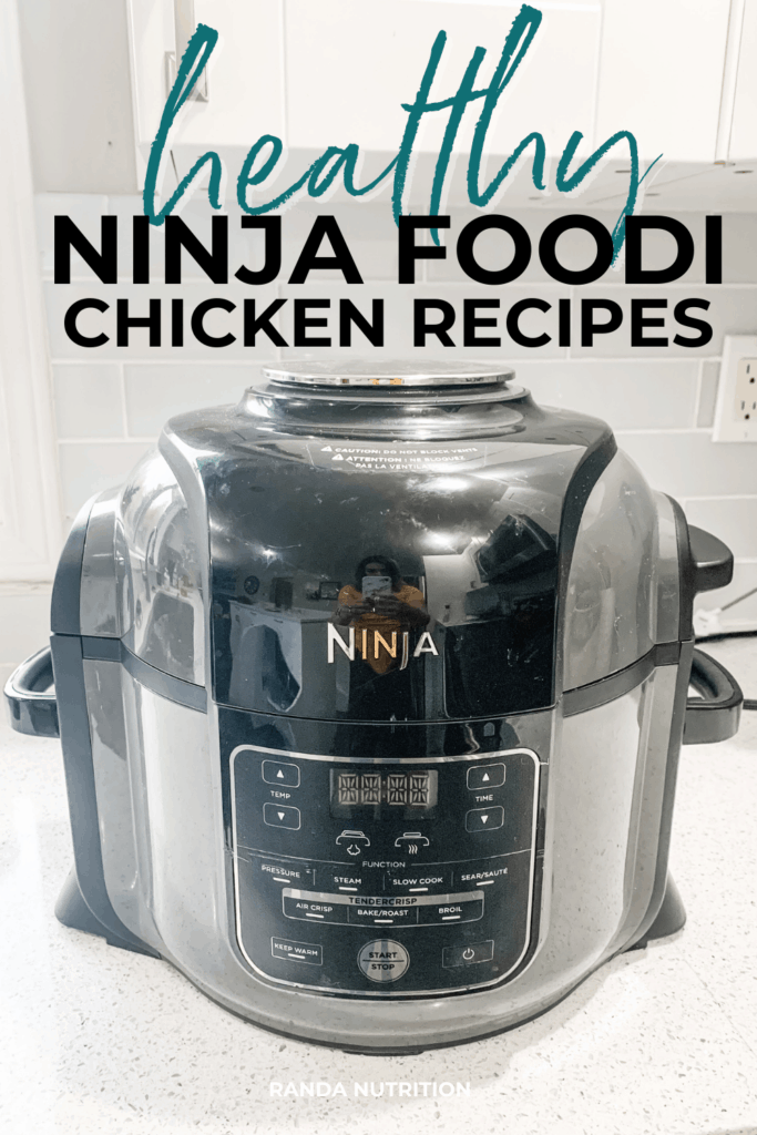 healthy Ninja Foodi chicken recipes