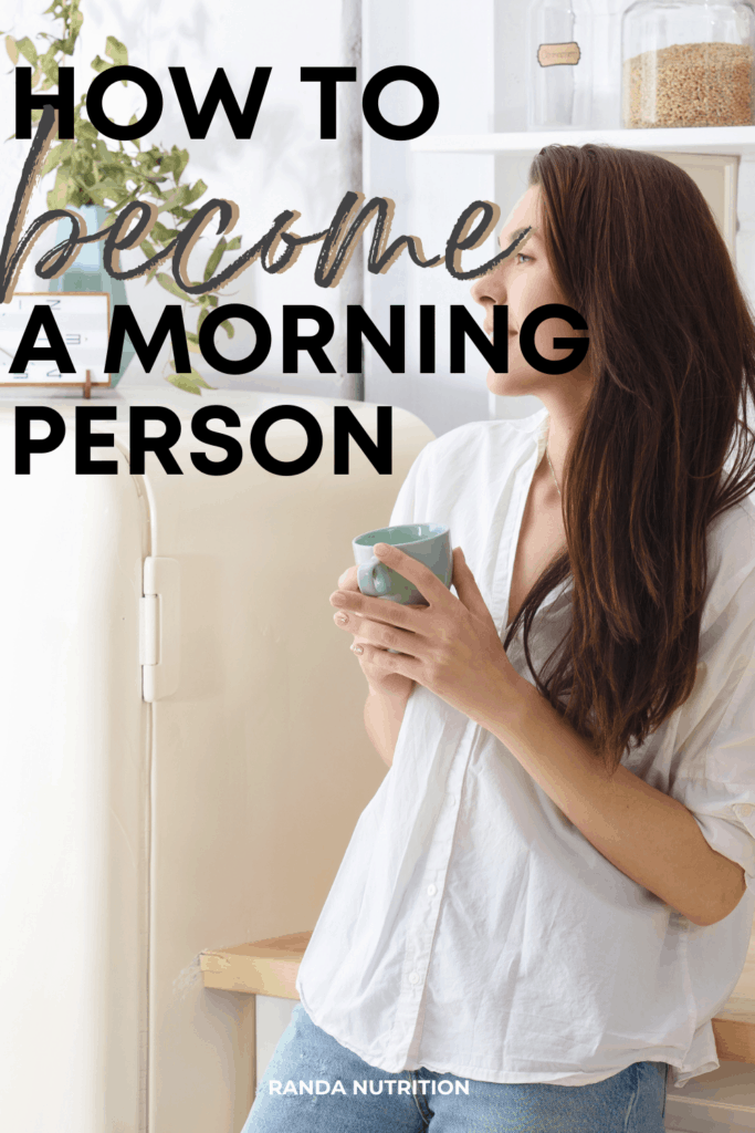 become a morning person