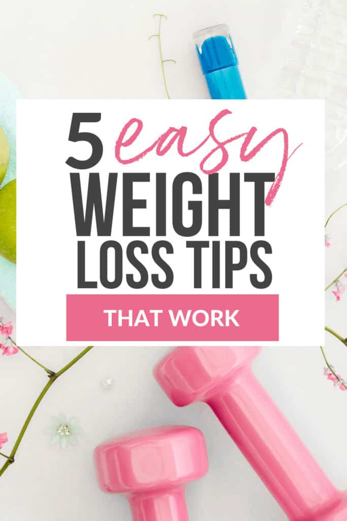 easy weight loss tips that work