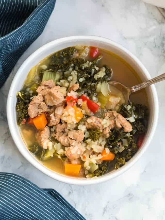 Kale and Sausage Soup with Cauliflower Rice Story