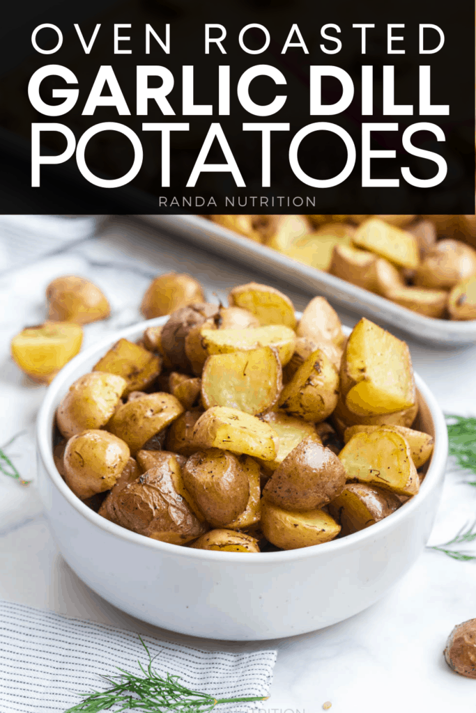 side view of these Lemon Roasted Potatoes with Garlic and Dill in a white bowl