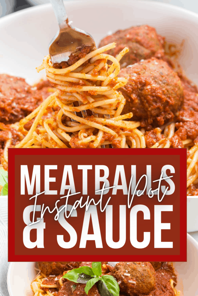 Instant Pot Meatballs and Sauce