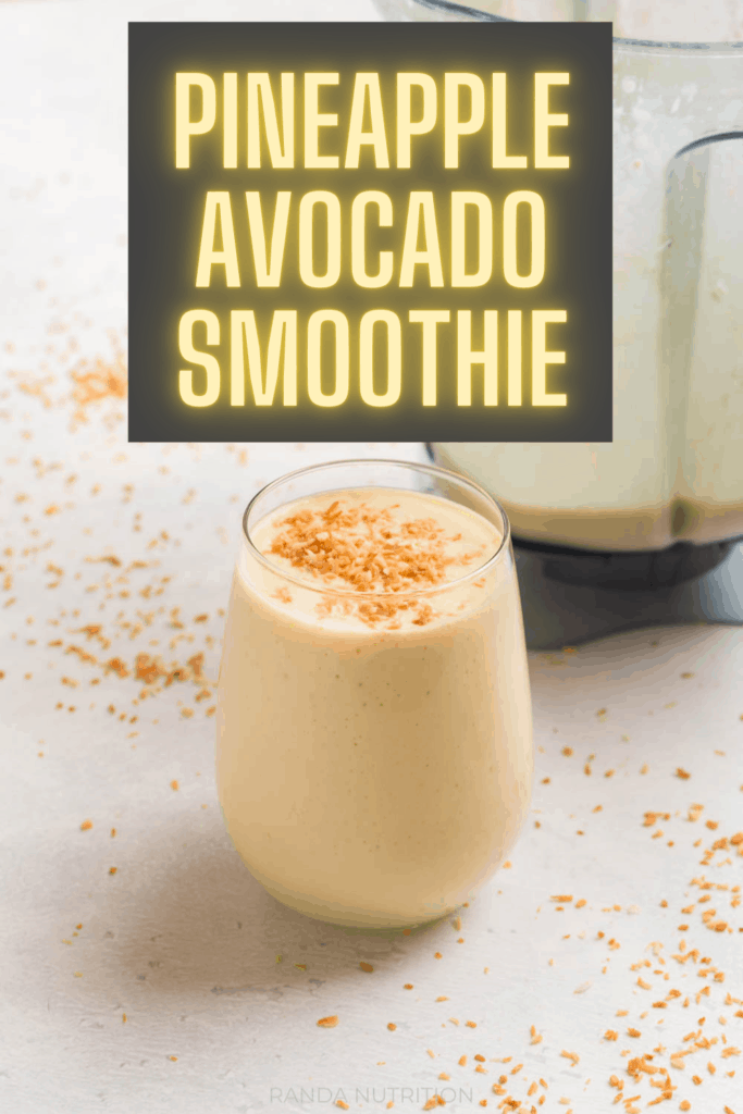 Pineapple Avocado Smoothie