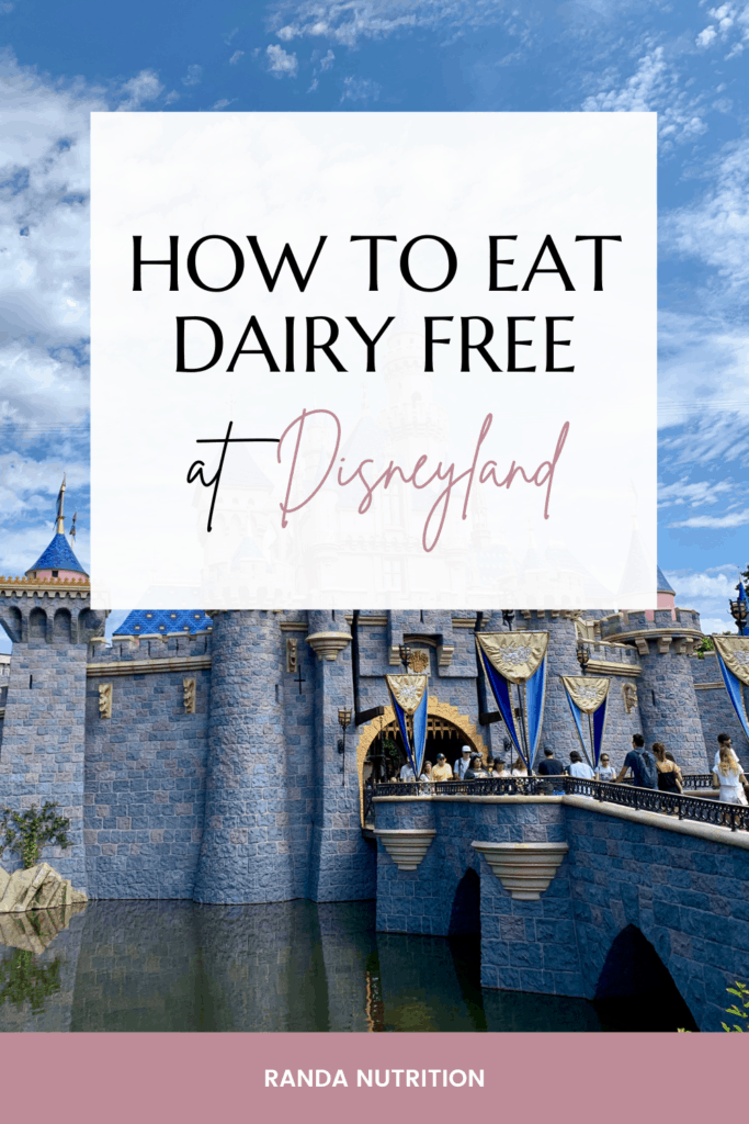 How to Eat Dairy Free at Disneyland