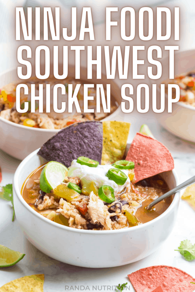 ninja foodi southwest chicken soup