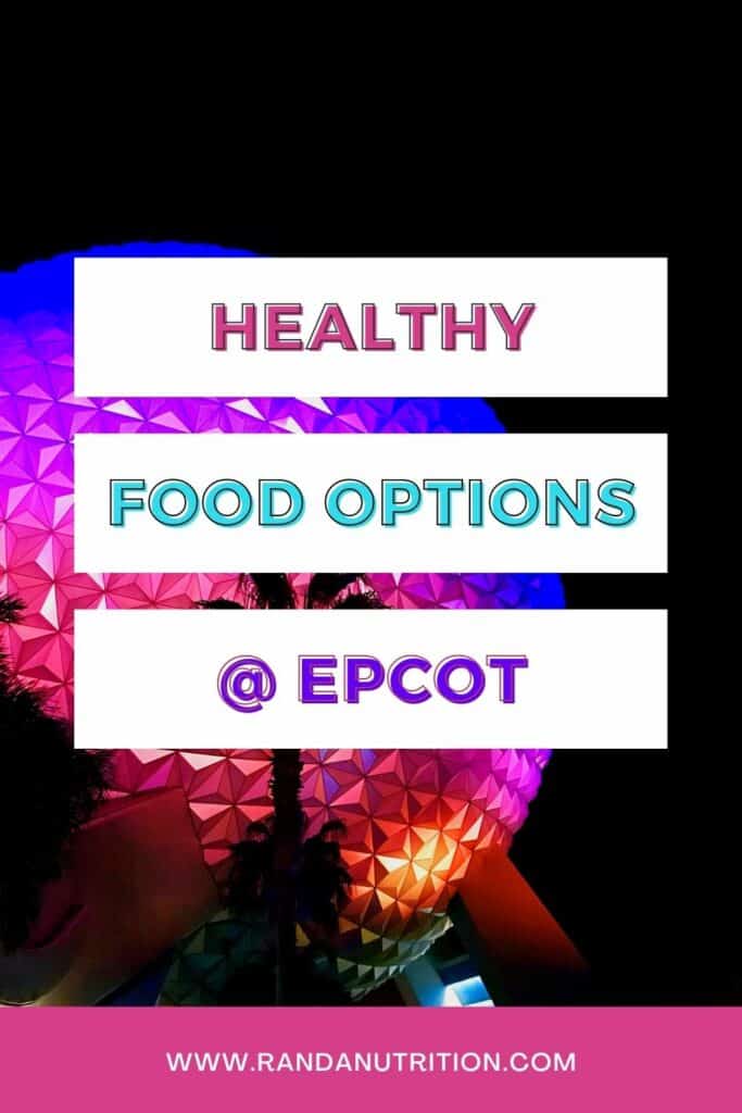 healthy food epcot