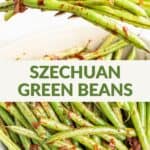 Szechuan Green Beans Recipe