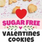 Sugar Free Valentines Day Cookies