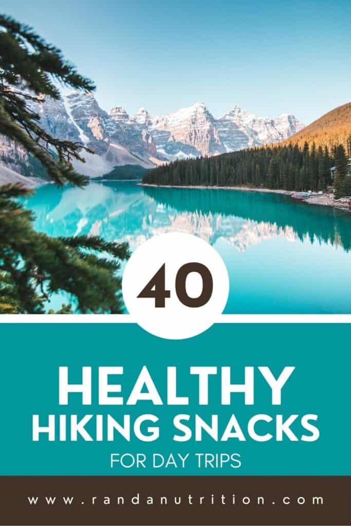 round up of healthy hiking snack ideas