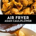 Gluten Free Air Fryer Asian Cauliflower Bites