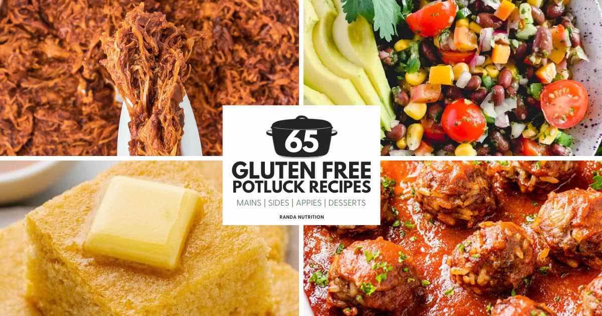 65 Gluten Free Potluck Recipes And Ideas Randa Nutrition